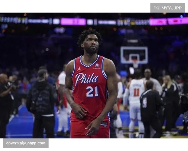 76人遭遇严重伤病潮排名下滑 恩比德马克西缺阵影响球队战力 76人遭遇严重伤病潮排名下滑 恩比德马克西缺阵影响球队战力